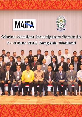 17th Marine Accident Investigators Forum in Asia(2014)